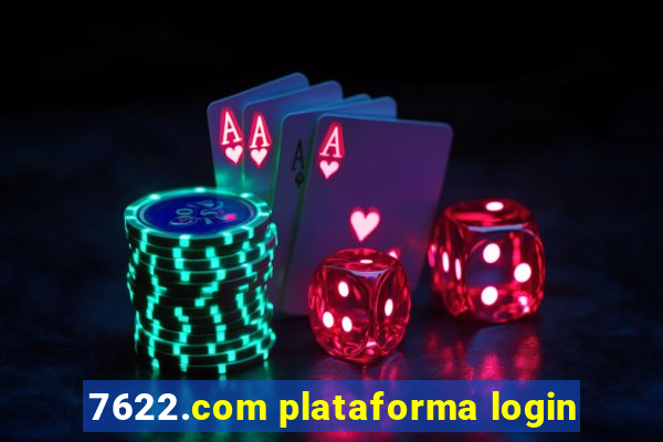 7622.com plataforma login